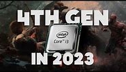 Core i3 4th Gen in 2023: Can It Handle Gaming and Video Editing?