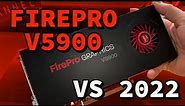 AMD FirePro v5900 vs 2022