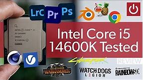 Core i5-14600K Review: Tested VS 13600K, 7700X & More
