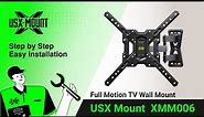 XMM006 USX Mount - Full Motion TV Mount | Installation Video