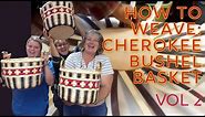 Cherokee Bushel Basket 2