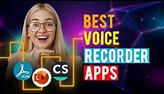 Best Voice Recorder Apps: iPhone & Android (Which is the Best Voice Recorder App?)