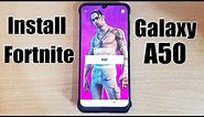 How to Install Fortnite in Samsung Galaxy A50 | Season 3 | Chapter 2 | One Ui |