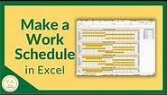How to Make a Work Schedule for Employees in Excel - Tutorial