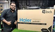 Haier 43 inch smart tv review | Haier 43 Google Android TV - Smart AI Plus | LE43K6600GA haier