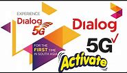 Dialog Sim 5G activation | how to activate dialog 5G | Dialog 5G Upgrade | Technology Tips & Tricks