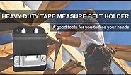 Tape Measure Holster fits for most tape measure with clip.