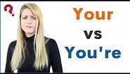Your vs You're Meaning, Difference, Grammar, Pronunciation with Example English Sentences