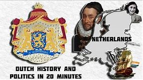 Brief Political History of the Netherlands