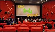 SVC Sri Lakshmi Theatre 4k Karmanghat