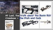 The Truth about the Ravin R10 Crossbow