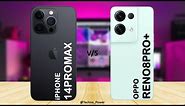 iPhone 14 Pro Max vs OPPO Reno 8 Pro+ (Leaks) - Comparison