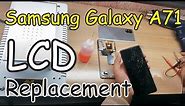 Samsung A71 LCD Replacement