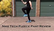 Nike Tech Fleece Pants Review