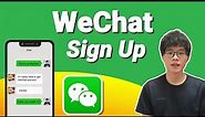 How to Sign Up WeChat Account | WeChat Registration STEP BY STEP