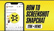 How to Screenshot Snapchat Without Them Knowing (2021)