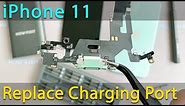 iPhone 11 Charging Port Replacement