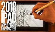2018 iPad - Apple Pencil drawing test and artists opinion