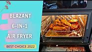 BLAZANT 6-in-1 Air Fryer & Toaster Oven Review & User Manual | Top Toaster Oven & Air Fryer Combo