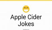 37  Apple Cider Jokes And Funny Puns - JokoJokes