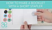 How to make a booklet with a short stapler