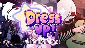 Dress up! || meme