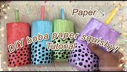 HOW TO MAKE A BOBA PAPER SQUISHY super easy! - tutorial