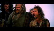 Are you ready for a war!? - Braveheart