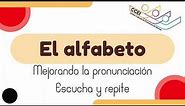 Lesson 1 - The alphabet in Spanish (El alfabeto en español)