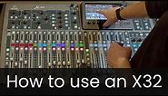 How to use a Behringer X32 - all you need to know about this sound desk