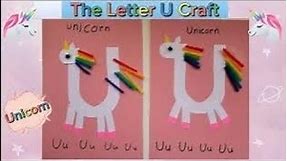 The Letter U Craft | The letter U | Unicorn Craft | Hands-on Learning