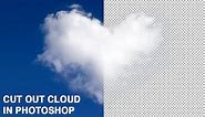 Photoshop tutorial: How to cut out cloud in Photoshop