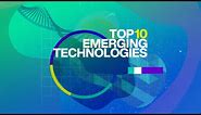 Top 10 Emerging Technologies 2023