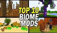 Top 10 Minecraft Biome Mods (World Generation)