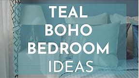 Teal Boho Bedroom Ideas - Stunning Color Tips