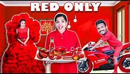 Using ONLY RED Things for 24 Hours | Touch Only Red Challenge | Hungry Birds