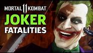 Mortal Kombat 11 - Joker Fatalities, Brutalities, And Fatal Blow Gameplay