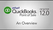 QuickBooks Point of Sale Desktop 12.0 Overview