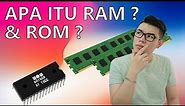 BELAJAR : Mengenal RAM dan ROM Dalam Hape