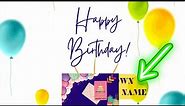 Happy Birthday Animated Greeting Cards with Music Customizable Editable Print your own, Ecard,