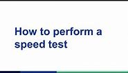 CenturyLink Self Help | How to Run a Speed Test