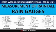 WRE Module1 [PART04] - Measurement of rainfall using Rain Gauges - Types of Rain Gauges