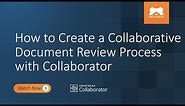 How to Create a Collaborative Document Review Process with Collaborator