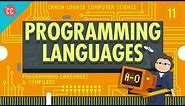The First Programming Languages: Crash Course Computer Science #11