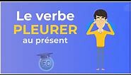 Le verbe Pleurer au présent To cry Present Tense #frenchconjugation