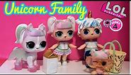 OMG! LOL Surprise Series 4 Wave 2 Pets Unicorn Pet UNIPONY LOL Dolls Unicorn Family