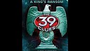 The 39 Clues Cahills vs Vespers - King's Ransom (Trailer)
