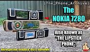 An In-Depth look at one of the most UNIQUE NOKIA Phones...the Nokia 7280 (aka THE LIPSTICK PHONE)