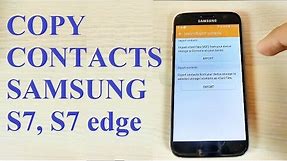 Samsung Galaxy S7, S7 edge - How to Copy/Move/Transfer Contacts from SIM to Phone Memory
