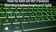 How To Turn On HP Pavilion Gaming Laptop Keyboard light (Very Simple)